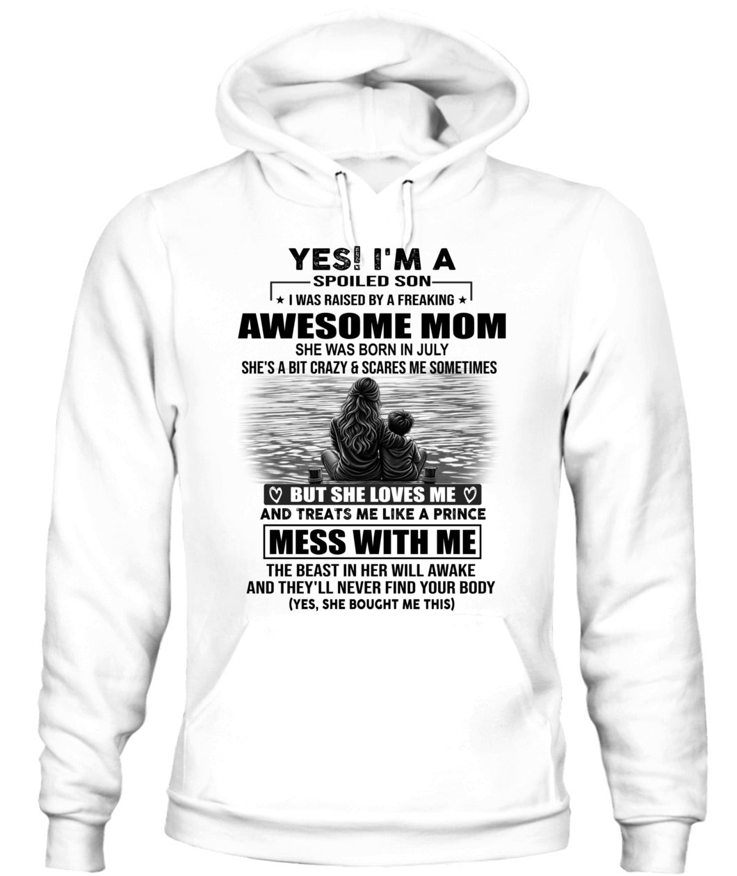 YES IM A SPOILED SON US SKU 1043 07