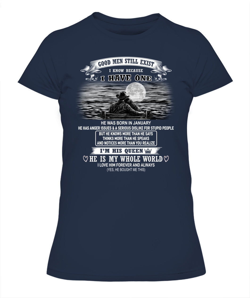 Good Men Still Exist I Have One Shirt - sku61 - 01