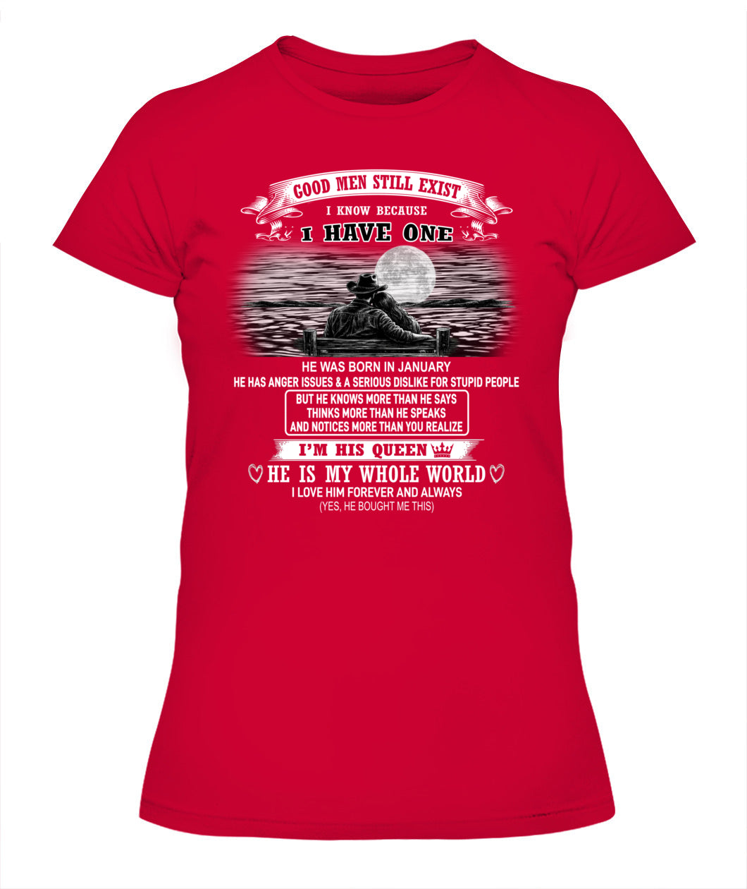 Good Men Still Exist I Have One Shirt - sku61 - 01
