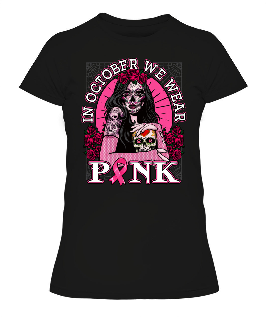 H8 - In October We Wear Pink Breast Cancer Awareness Skull Womens T-Shirt