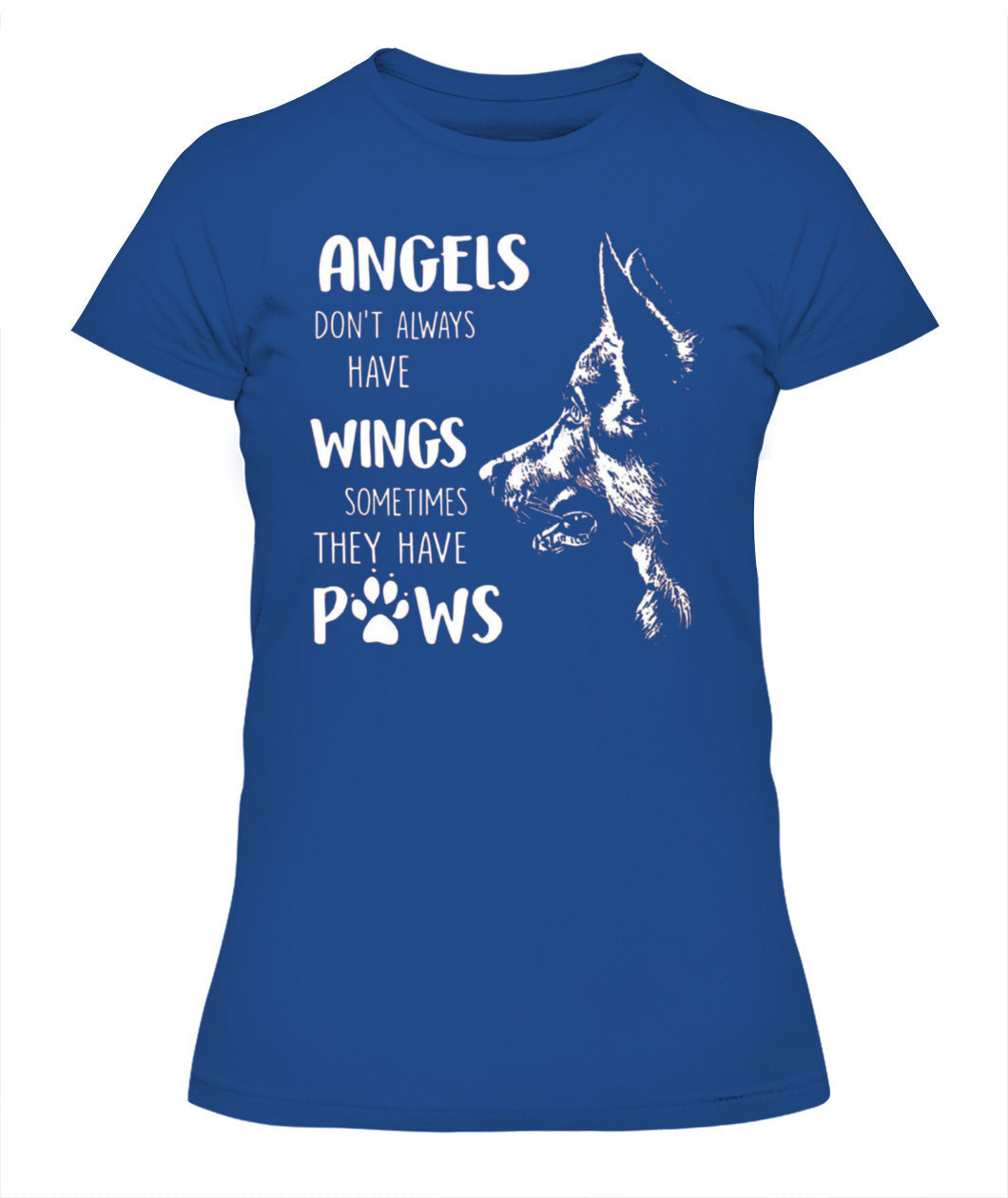 LES ANGES N'ONT PAS TOUJOURS DES AILES PARFOIS ILS ONT DES PATTES - Animaux SKU05