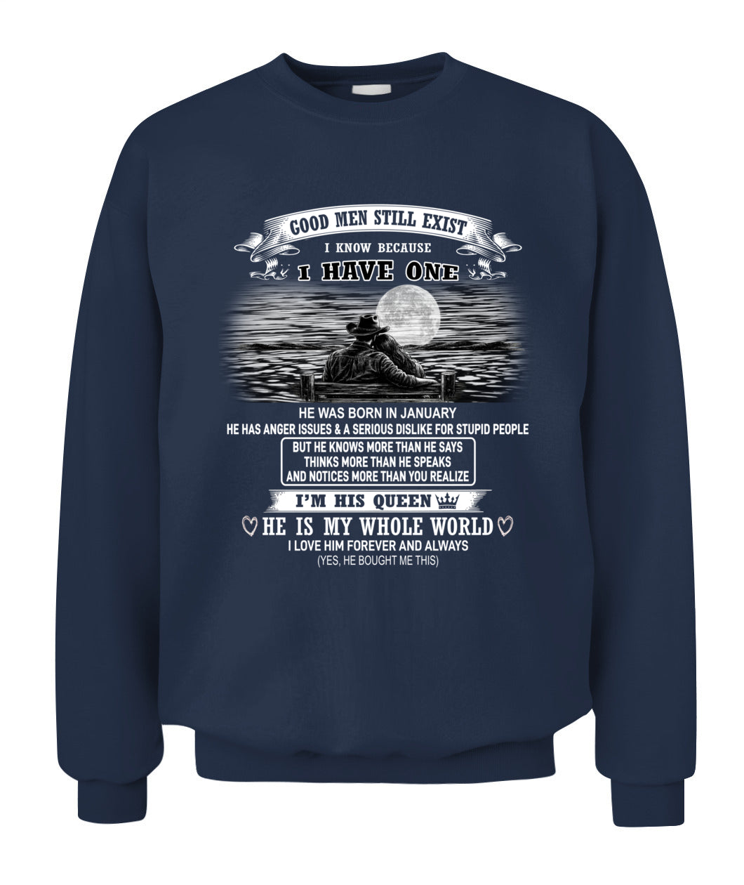 Good Men Still Exist I Have One Shirt - sku61 - 01