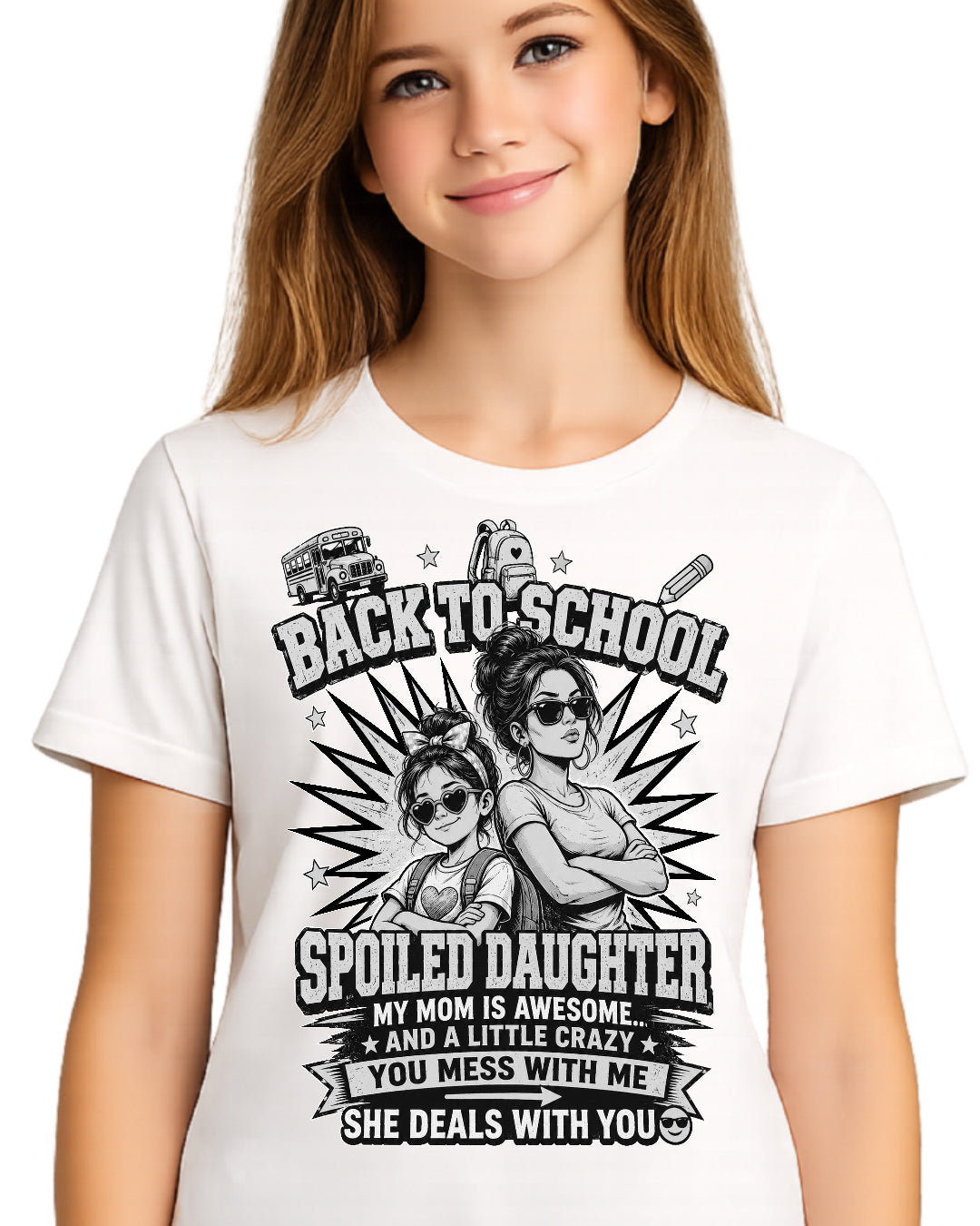Back To School Spoiled Daughter Shirt-US-SKU58-Black-White