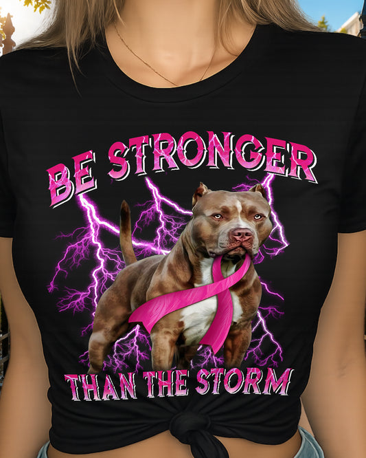 D2_Breast Cancer Pitbull Be Stronger Than The Storm Cancer Survivor Awareness Classic T-Shirt