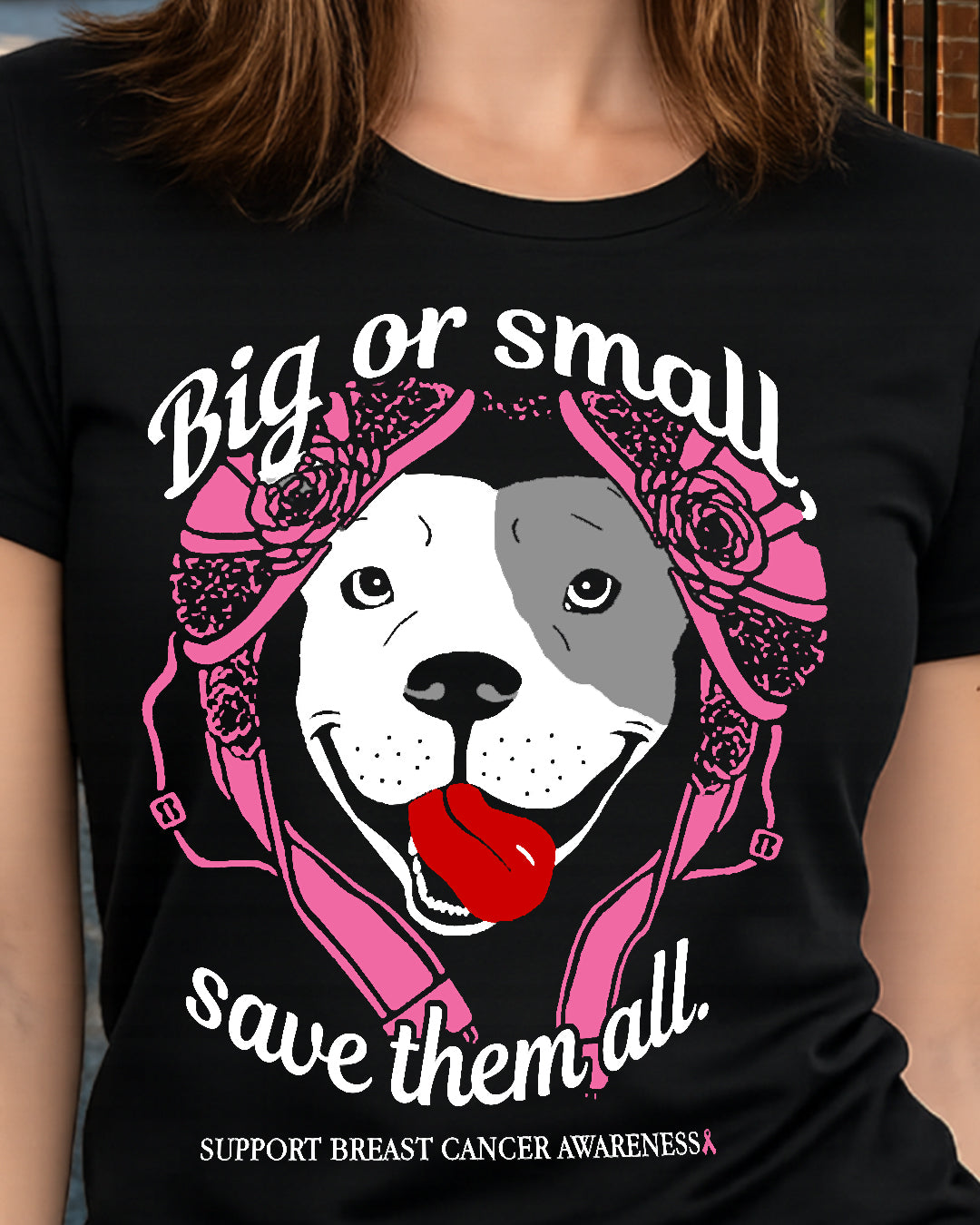 D8-Pitbull Breast Cancer - Big or Small Save them all Classic T-Shirt