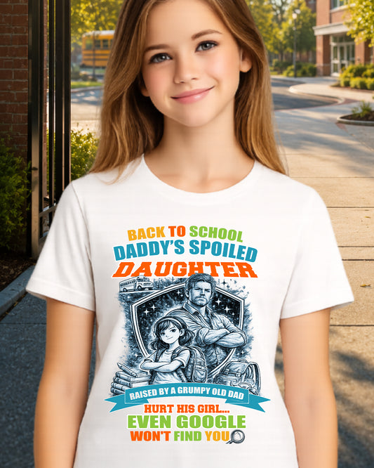 Back To School Daddy’s Spoiled Daughter Shirt-us-sku60