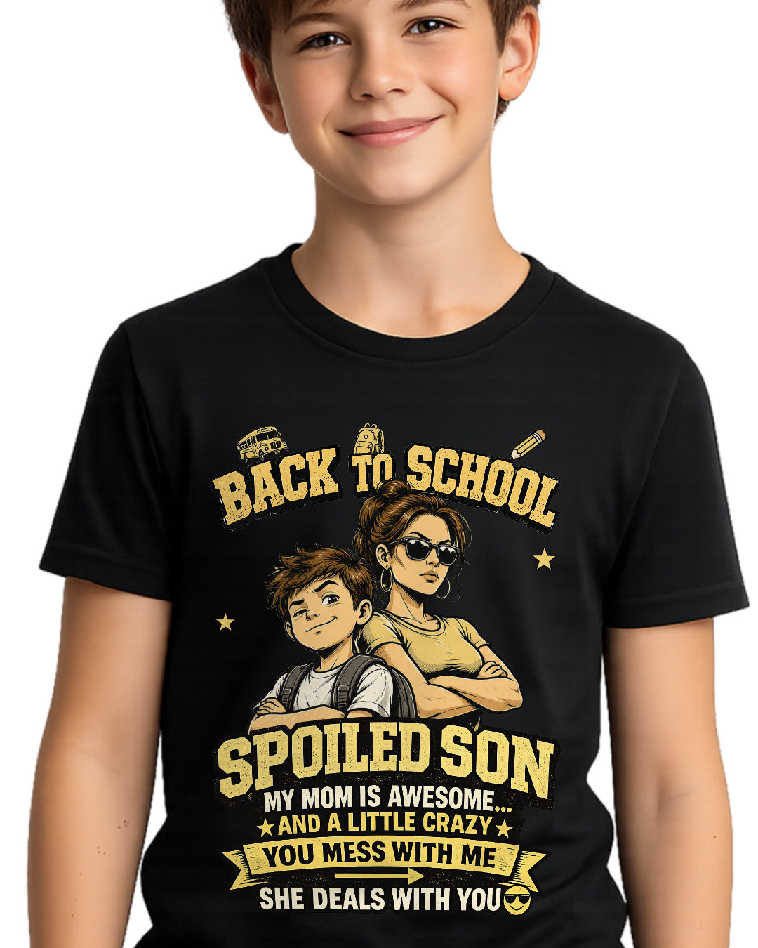 Back To School Spoiled Son Shirt-US-SKU59