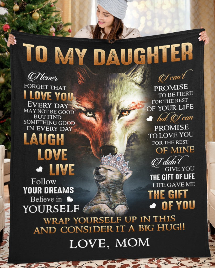 To My Daughter From Mom Blanket - BLANKETS FROM MOM 82