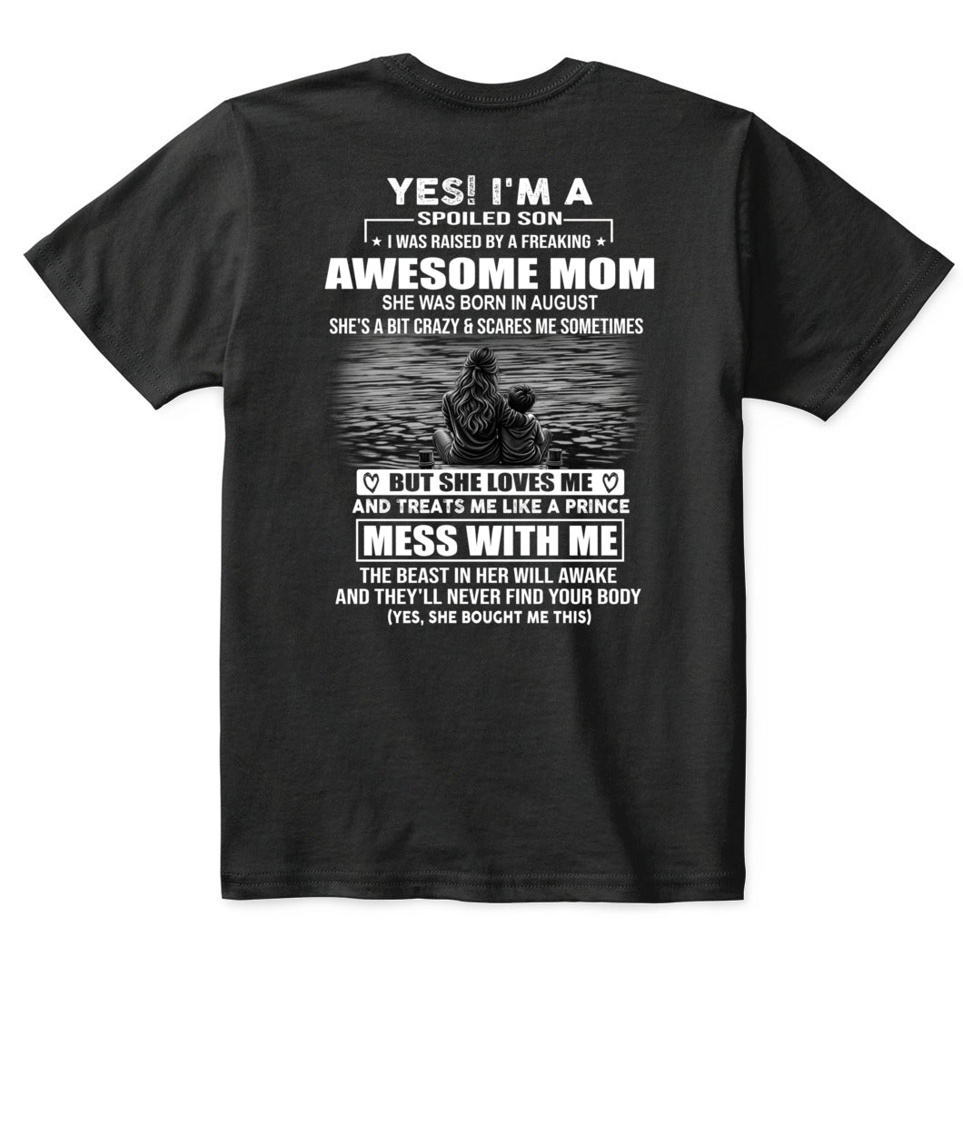 YES IM A SPOILED SON US SKU 1042 08