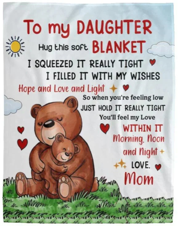 Special Gift For Your Daughter Blanket - BLANKETS FROM MOM 174