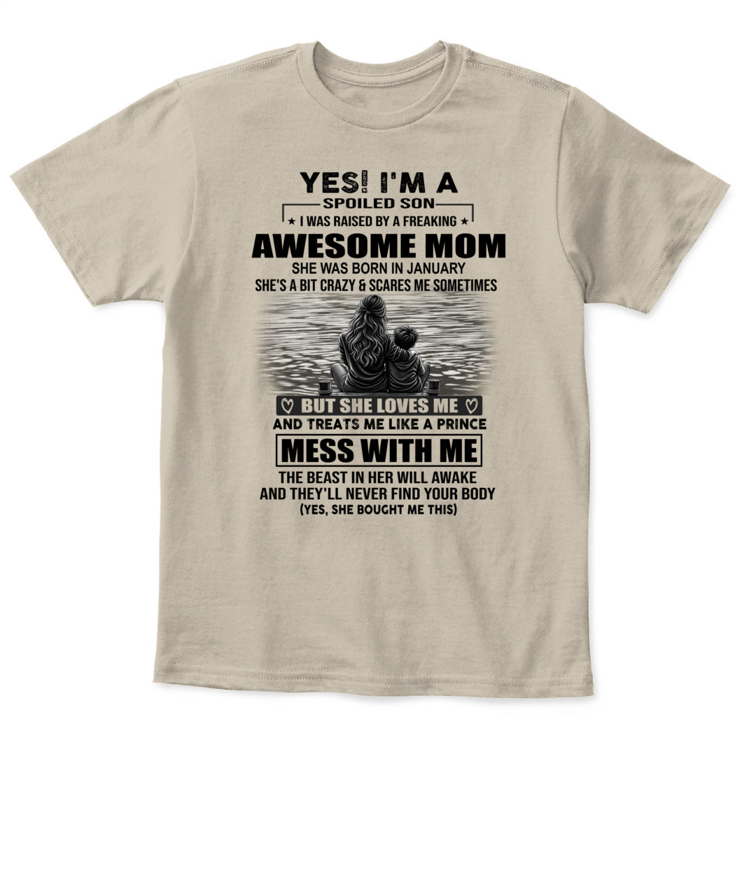 YES IM A SPOILED SON US SKU 1043 01