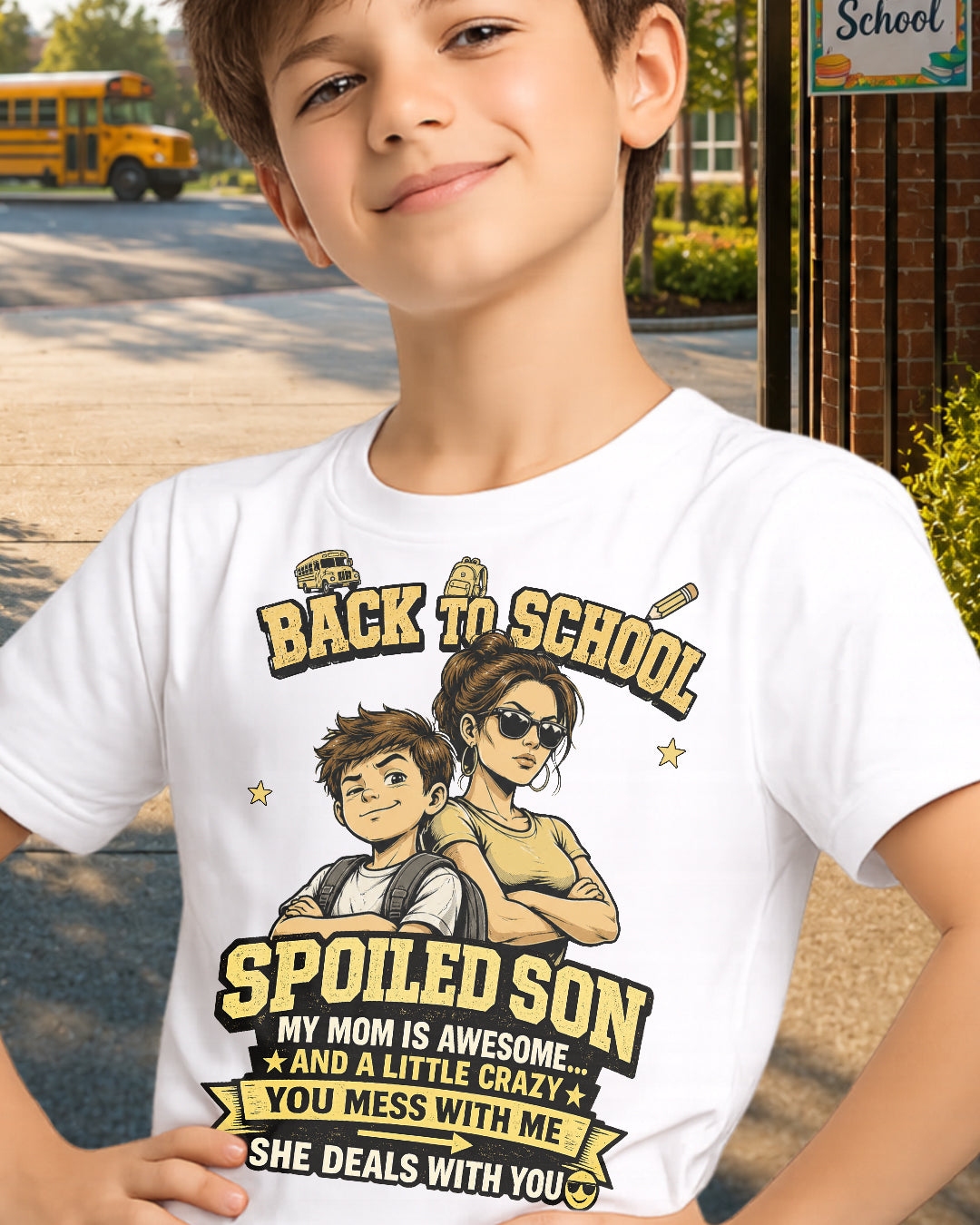 Back To School Spoiled Son Shirt-US-SKU59