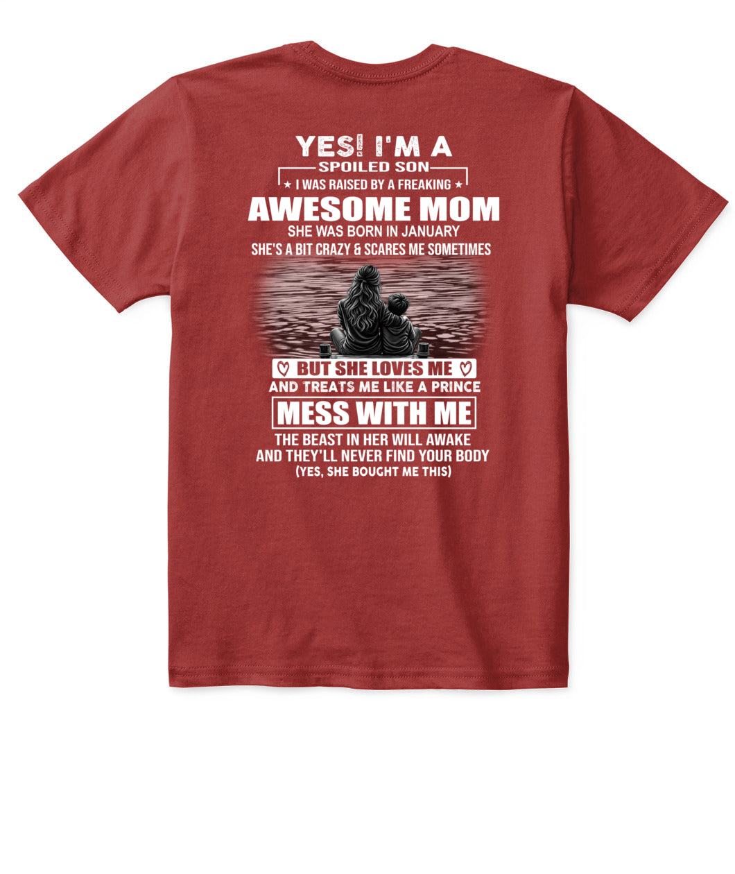 YES IM A SPOILED SON US SKU 1042 01