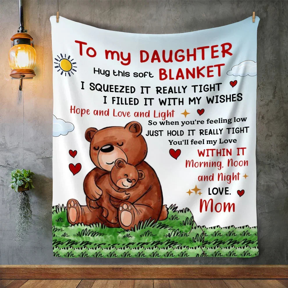 Special Gift For Your Daughter Blanket - BLANKETS FROM MOM 189
