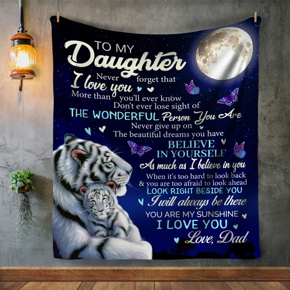 Special Gift For Your Daughter Blanket - BLANKETS FROM DAD 076