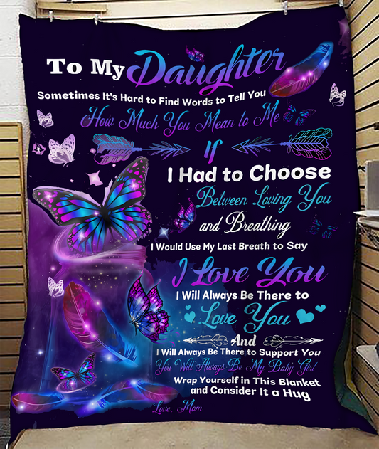 Special Gift For Your Daughter Blanket - BLANKETS FROM MOM 137