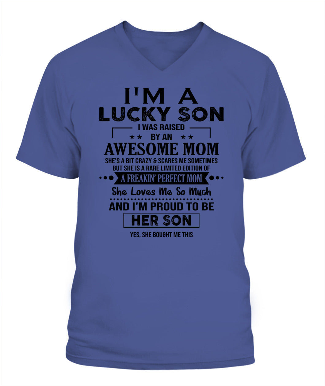 J'AI DE LA CHANCE D'AVOIR ÉTÉ ÉLEVÉ PAR UNE MAMAN EXCEPTIONNELLE - Bur - T-shirt Col V - CADEAUX POUR MAMAN