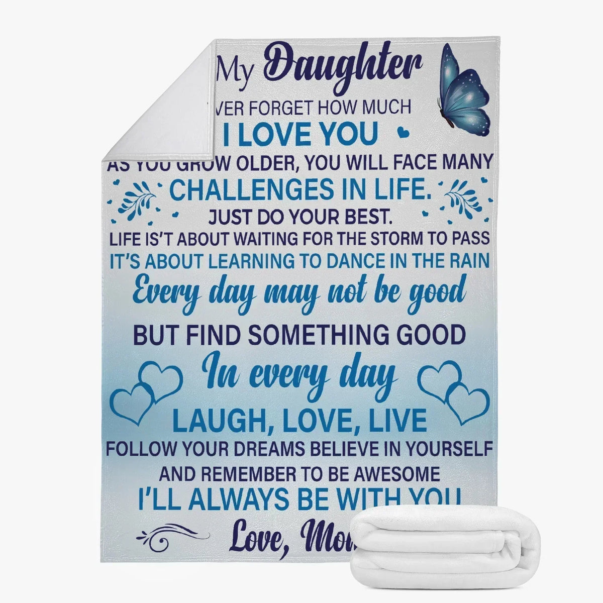 Daughter Never Forget Blanket - BLANKETS FROM MOM 158