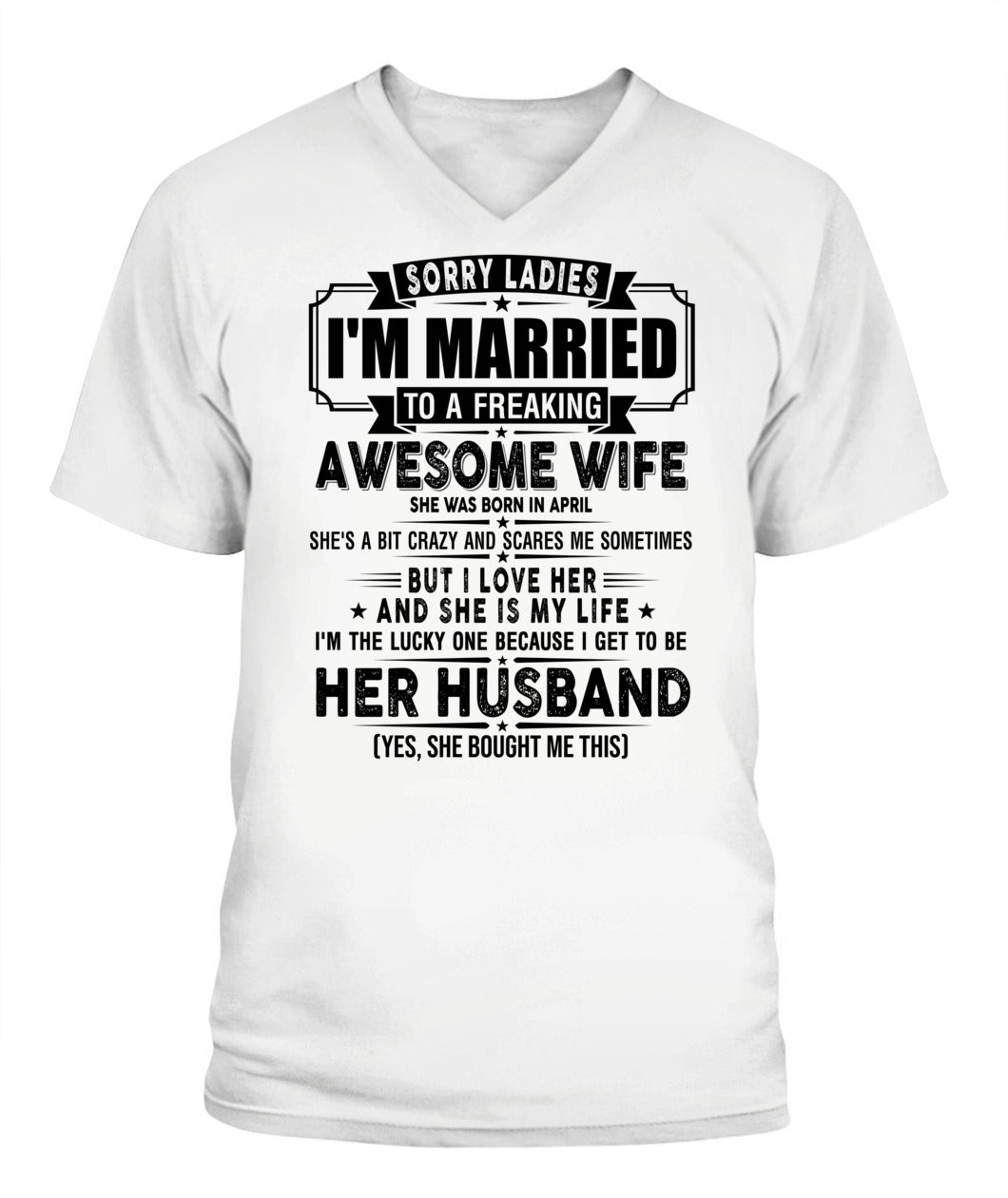 SORRY LADIES ICH BIN MIT EINER VERDAMMT TOLLEN FRAU VERHEIRATET 04 SKU19