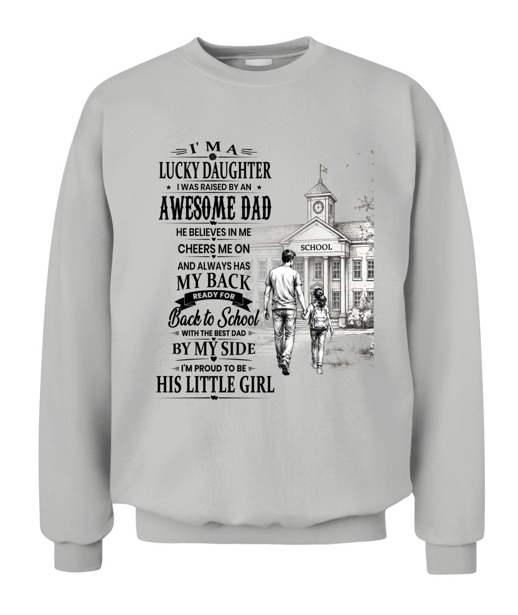 I'm A Lucky Daughter Shirt | Awesome Dad Back to School T-Shirt | Father Daughter Gift Tee
