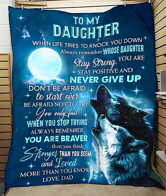 Special Gift For Your Daughter Blanket - BLANKETS FROM DAD 067