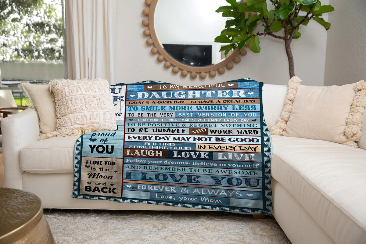 Special Gift For Your Daughter Blanket - BLANKETS FROM MOM 197