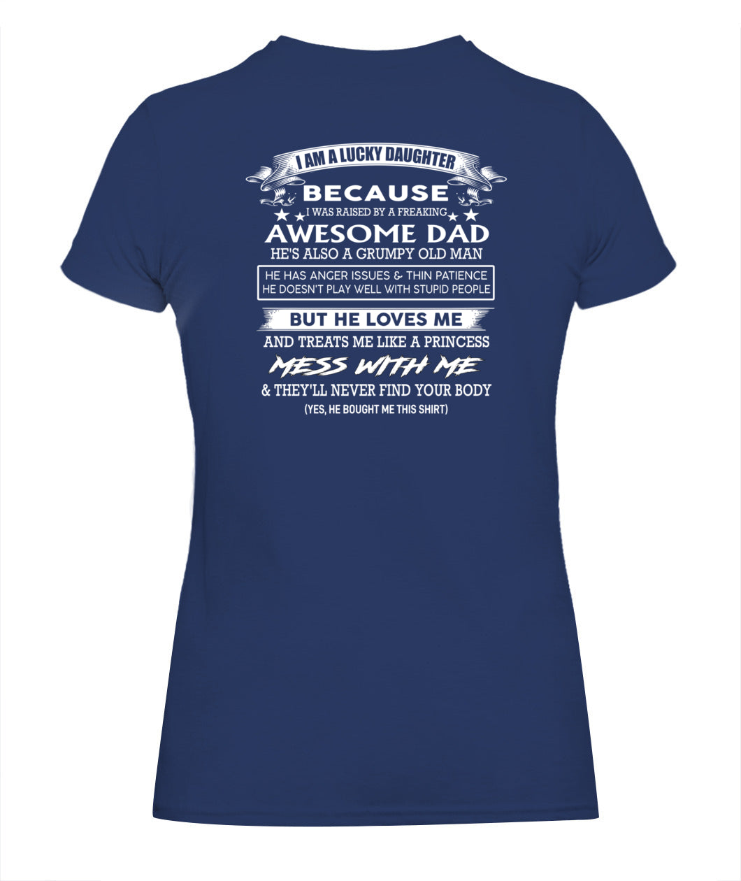 I AM A LUCKY DAUGHTER BECAUSE US SKU1044 00