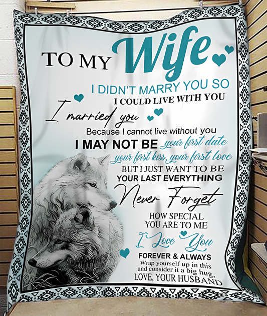 Special Gift For Your Wife Blanket - BLANKETS FROM HUSBAND 29