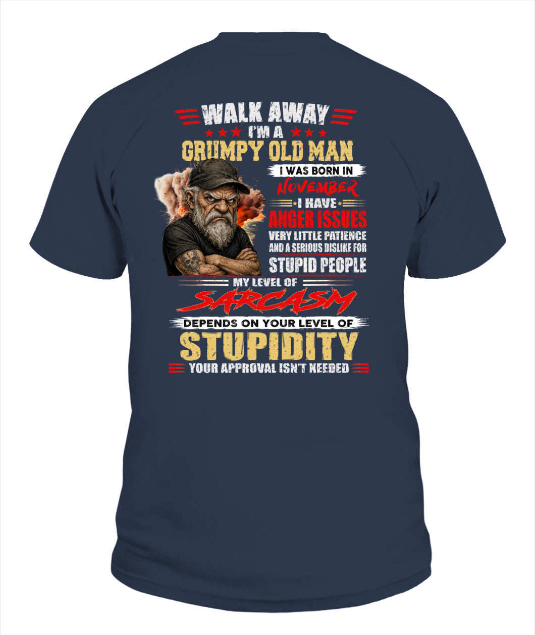 WALK AWAY IM A GRUMPY OLD MAN US SKU62 11