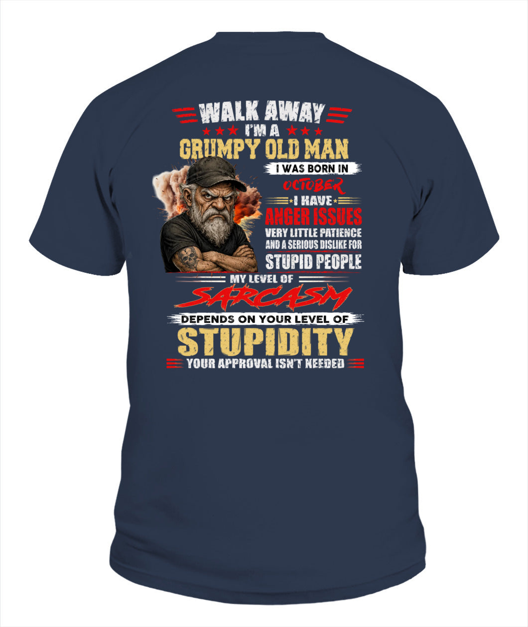 WALK AWAY IM A GRUMPY OLD MAN US SKU62 10