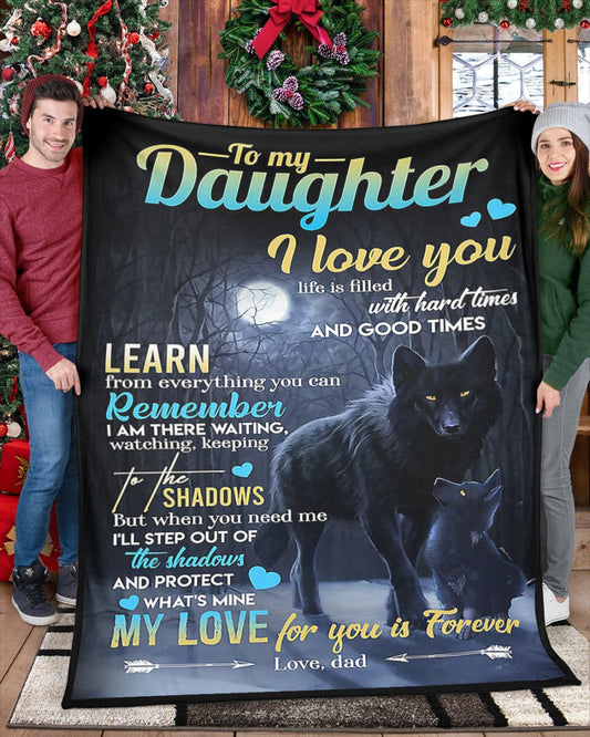 Special Gift For Your Daughter Blanket - BLANKETS FROM DAD 097