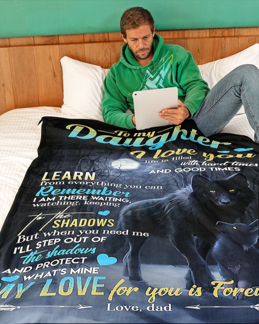 Special Gift For Your Daughter Blanket - BLANKETS FROM DAD 097