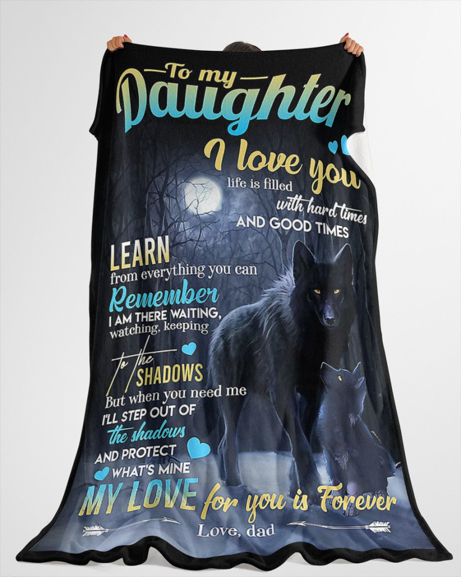Special Gift For Your Daughter Blanket - BLANKETS FROM DAD 097