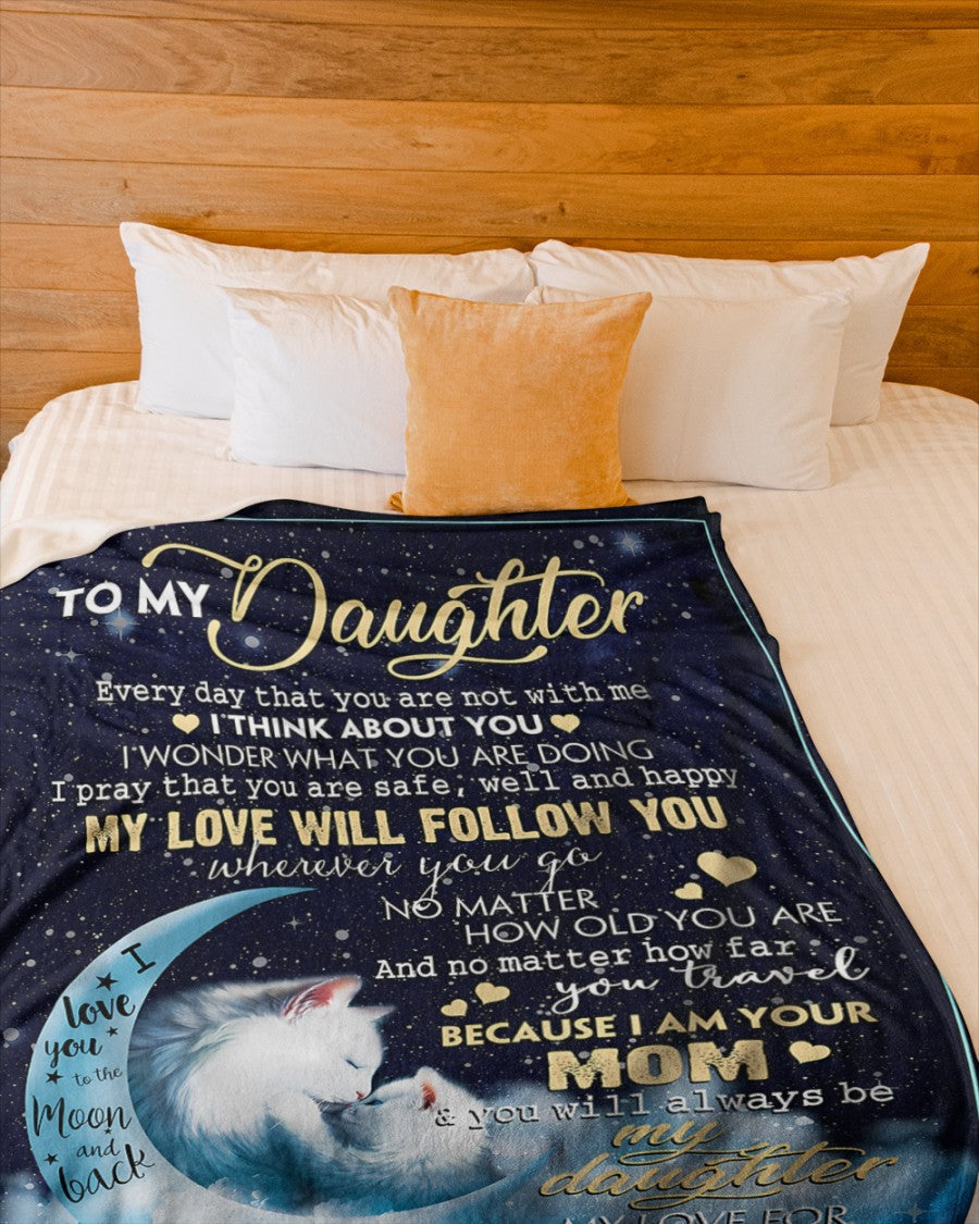 Special Gift For Your Daughter Blanket - BLANKETS FROM MOM 06