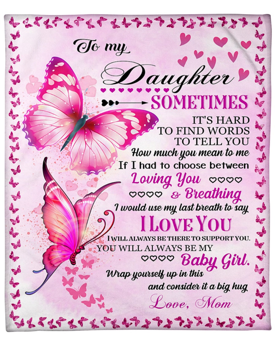 To My Daughter - Special gift for Daughter - BLANKETS FROM MOM 81