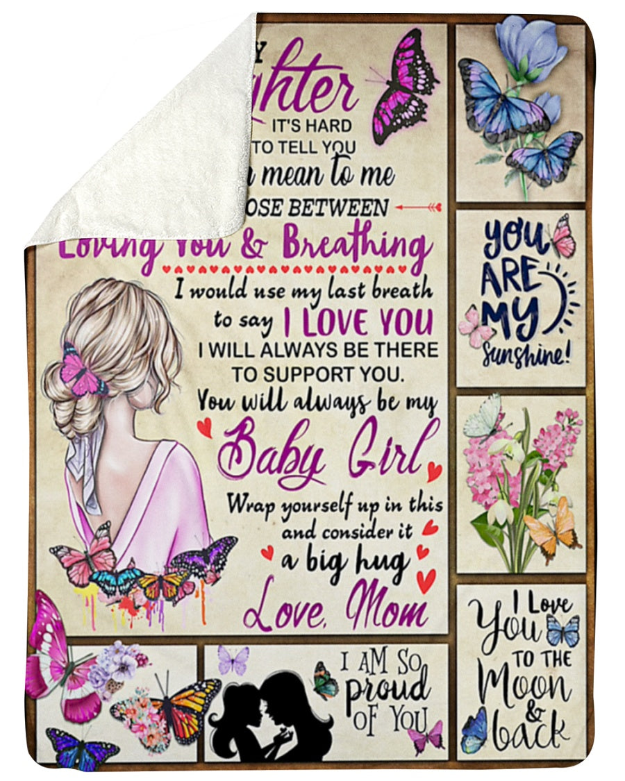 Special Gift For Your Daughter Blanket - BLANKETS FROM MOM 154
