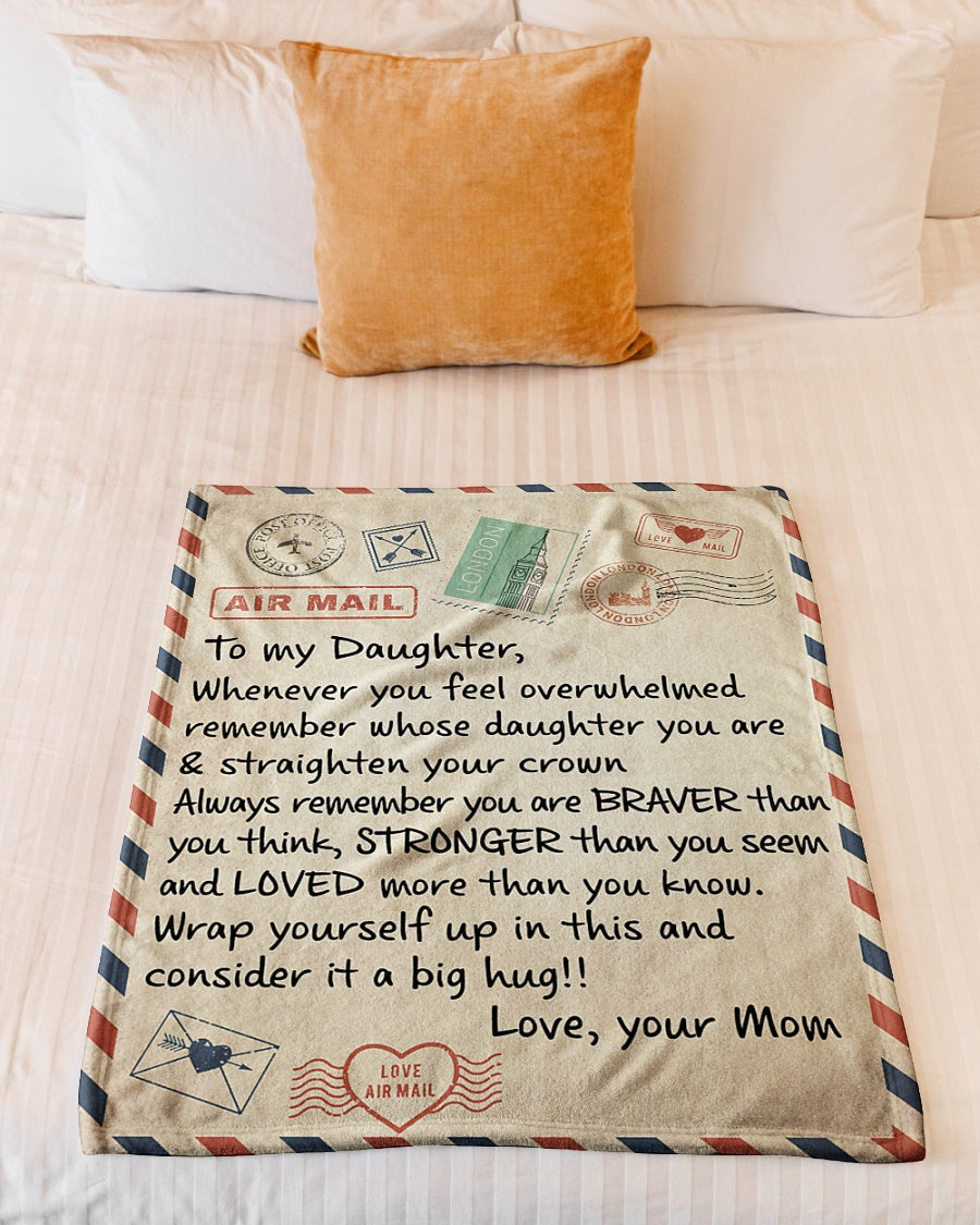 Special Gift For Your Daughter Blanket - BLANKETS FROM MOM 152