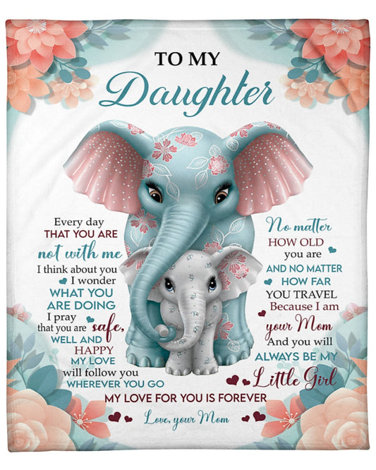 To my daughter - Gift for Daughter Blanket From Mom - BLANKETS FROM MOM 84