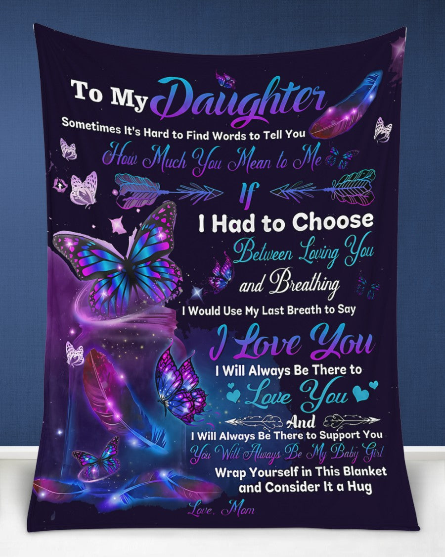 Special Gift For Your Daughter Blanket - BLANKETS FROM MOM 137