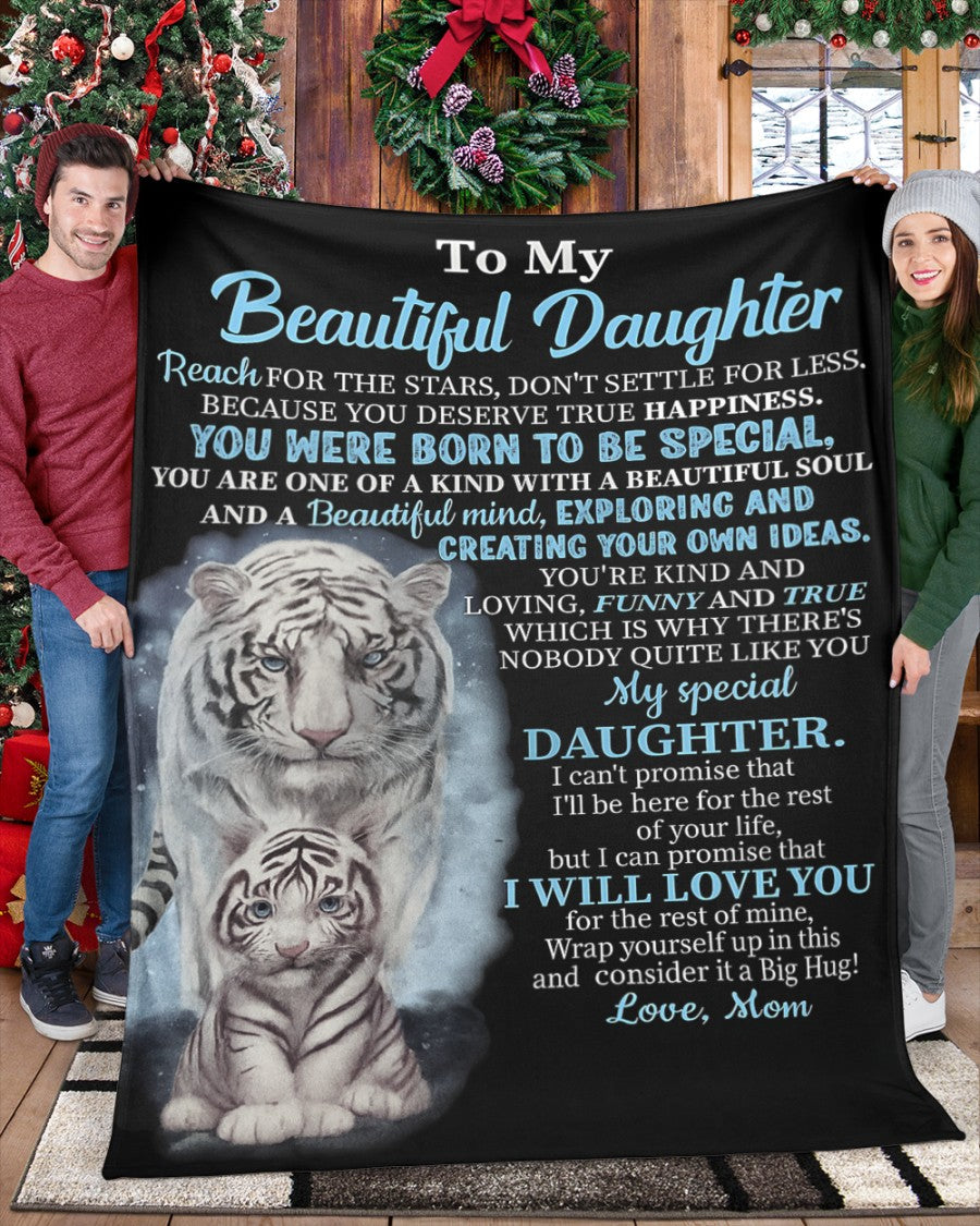 Special Gift For Your Daughter Blanket - BLANKETS FROM MOM 138