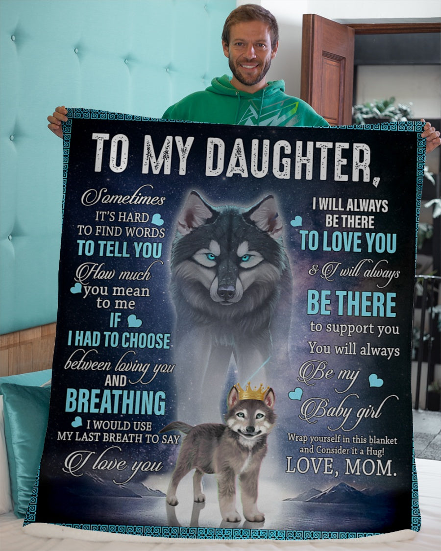 Special Gift For Your Daughter Blanket - BLANKETS FROM MOM 150