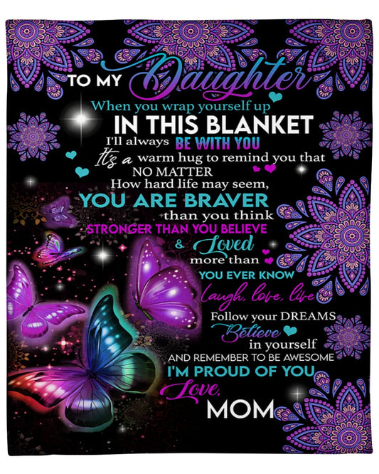 To My Daughter - Gift For Daughter Sherpa Fleece Blanket - BLANKETS FROM MOM 76