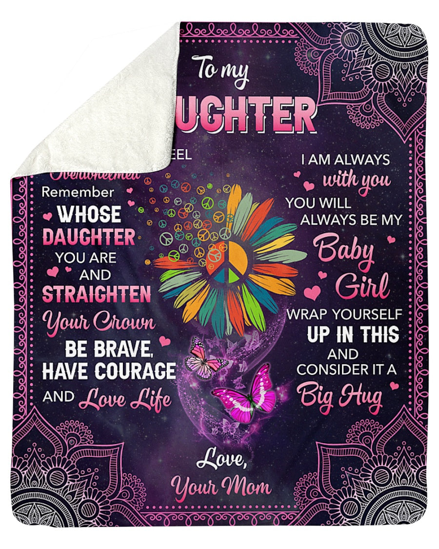 Special Gift For Your Daughter Blanket - BLANKETS FROM MOM 151