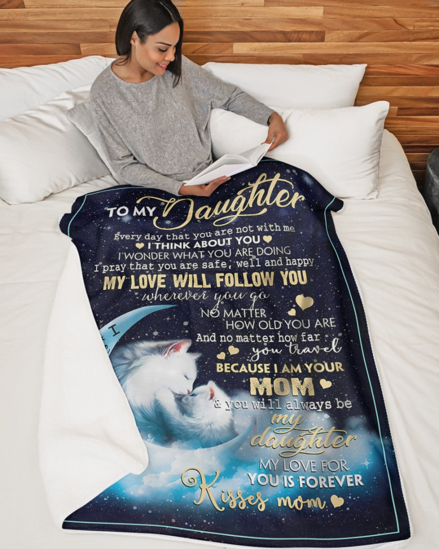 Special Gift For Your Daughter Blanket - BLANKETS FROM MOM 06