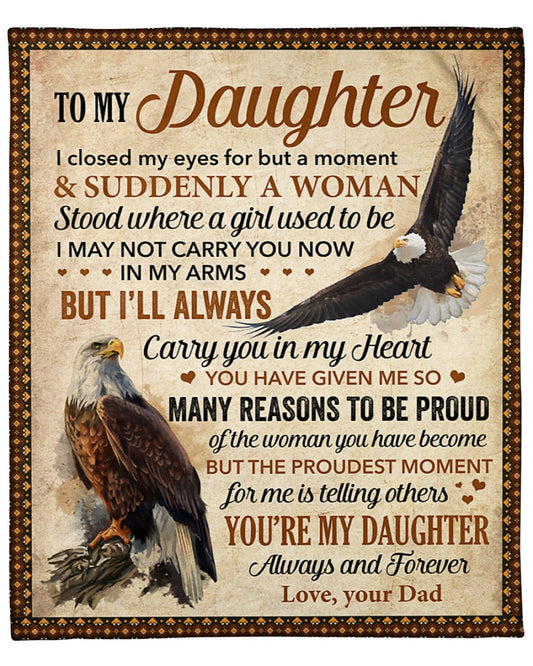 Special Gift For Your Daughter Blanket - BLANKETS FROM DAD 099
