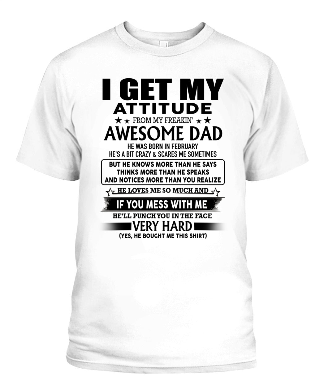 I GET MY ATTITUDE FROM MY FREAKIN AWESOME DAD 02