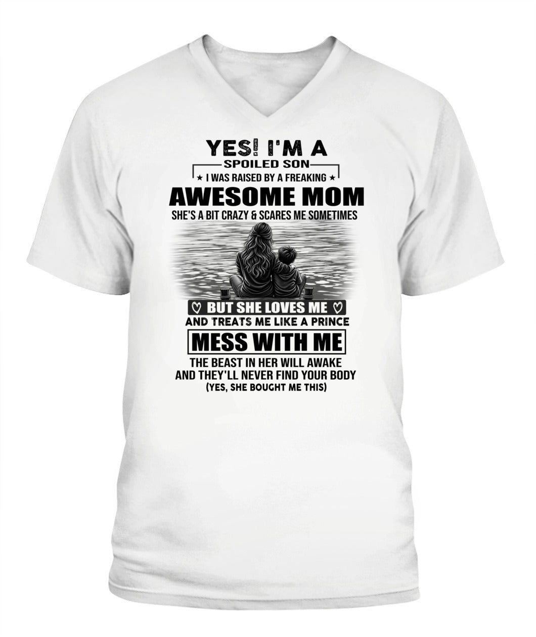 YES! I'M A SPOILED SON US SKU 1043 00