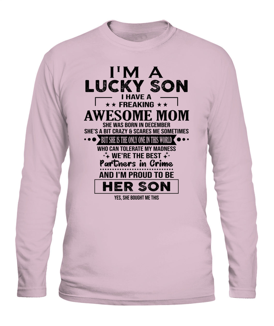 ICH BIN EIN GLÜCKLICHER SOHN, ICH HABE EINE VERDAMMT FANTASTISCHE MAMA 12